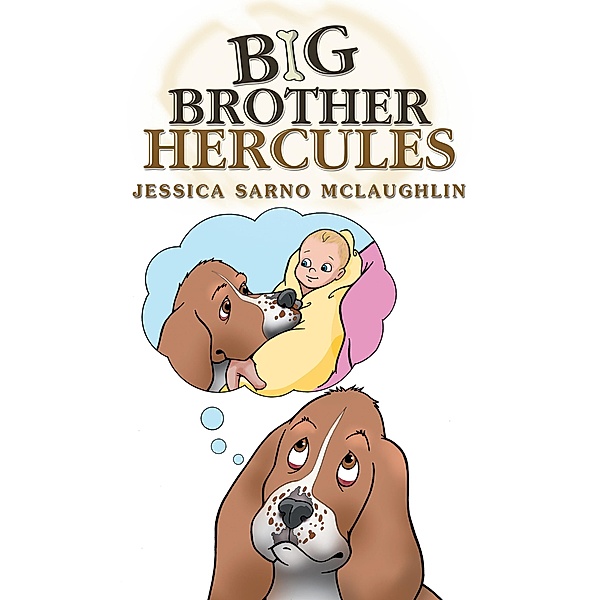Big Brother Hercules, Jessica Sarno McLaughlin