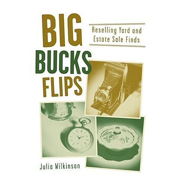 Big Bucks Flips, Julia Wilkinson