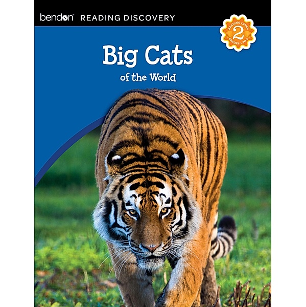 Big Cats of the World / Reading Discovery Level Reader Bd.10, Kathryn Knight