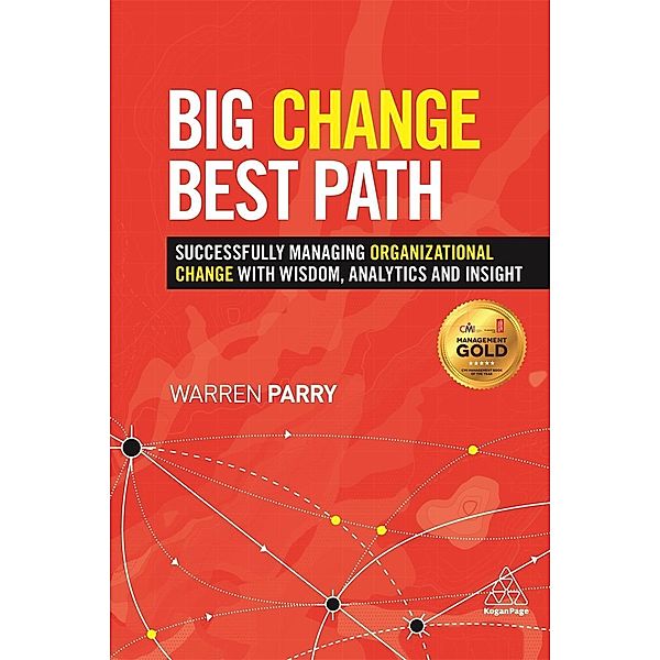 Big Change, Best Path, Warren Parry