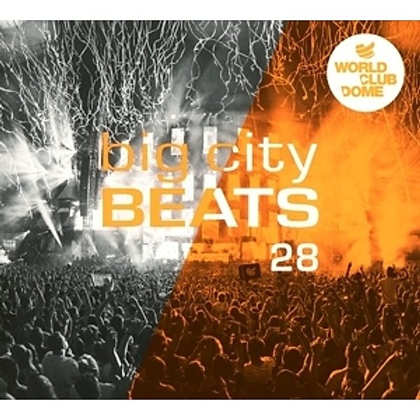 Big City Beats 28 - World Club Dome 2018 Edition, Various