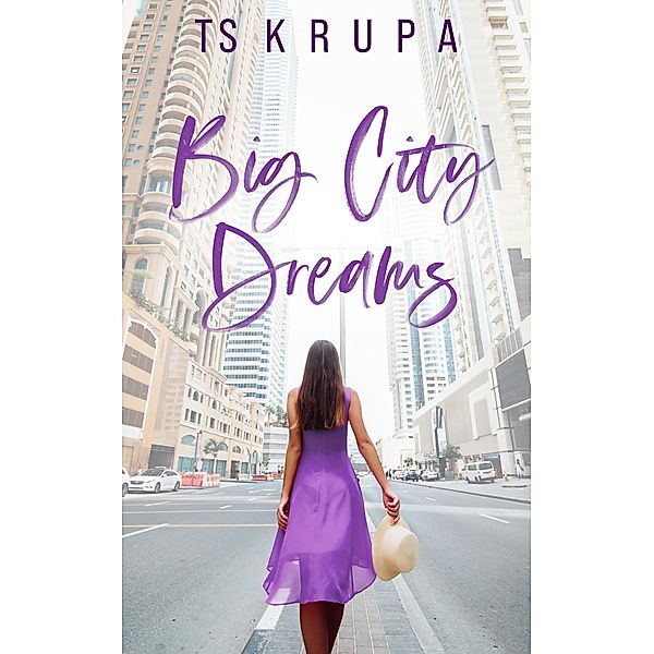 Big City Dreams, T. S. Krupa