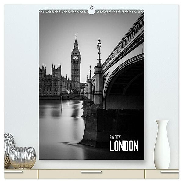 Big City London (hochwertiger Premium Wandkalender 2024 DIN A2 hoch), Kunstdruck in Hochglanz, Dirk Meutzner