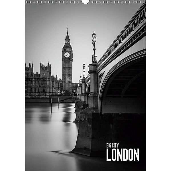 Big City London (Wandkalender 2020 DIN A3 hoch), Dirk Meutzner