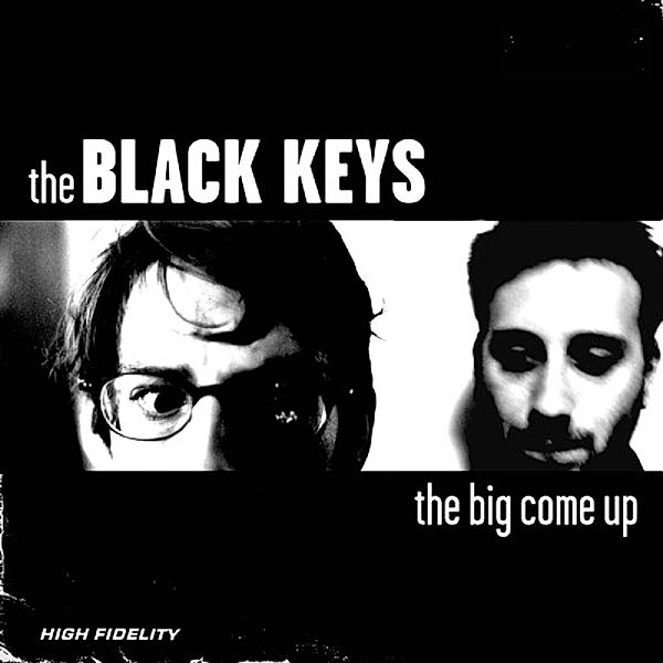 Big Come Up (Vinyl), Black Keys