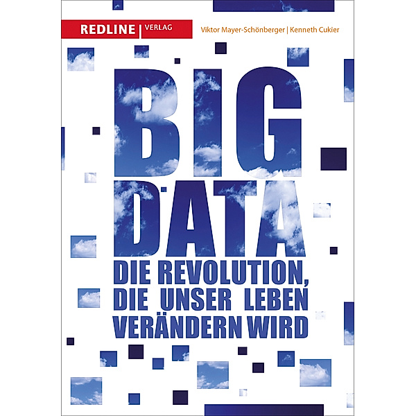 Big Data, Kenneth Cukier, Viktor Mayer-Schönberger