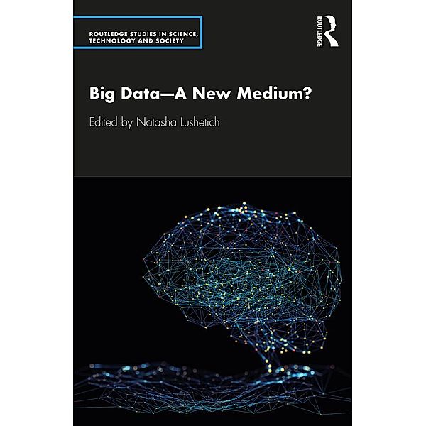 Big Data-A New Medium?