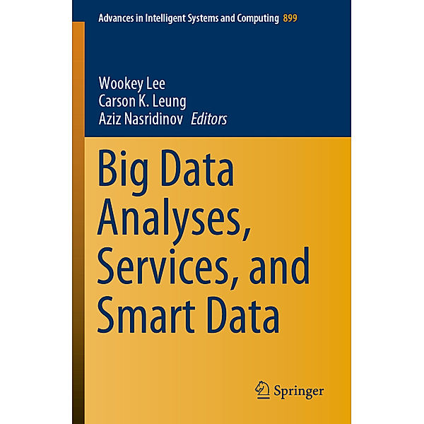 Big Data Analyses, Services, and Smart Data