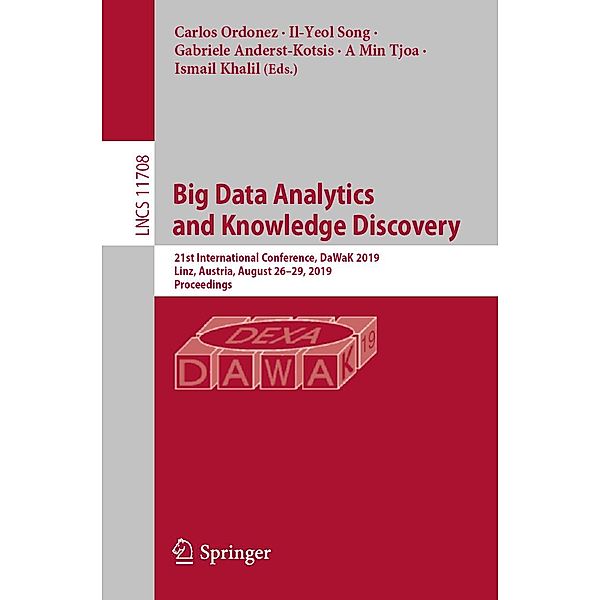 Big Data Analytics and Knowledge Discovery / Lecture Notes in Computer Science Bd.11708