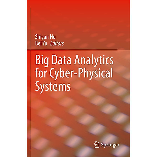 Big Data Analytics for Cyber-Physical Systems