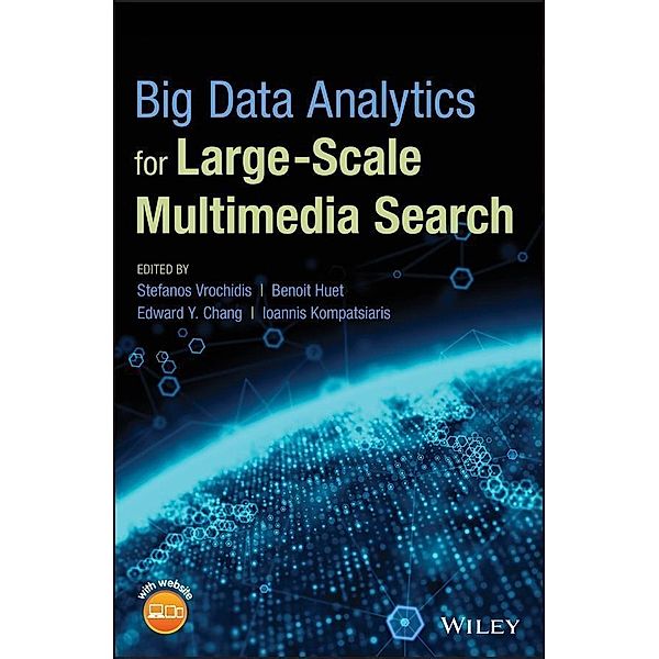 Big Data Analytics for Large-Scale Multimedia Search