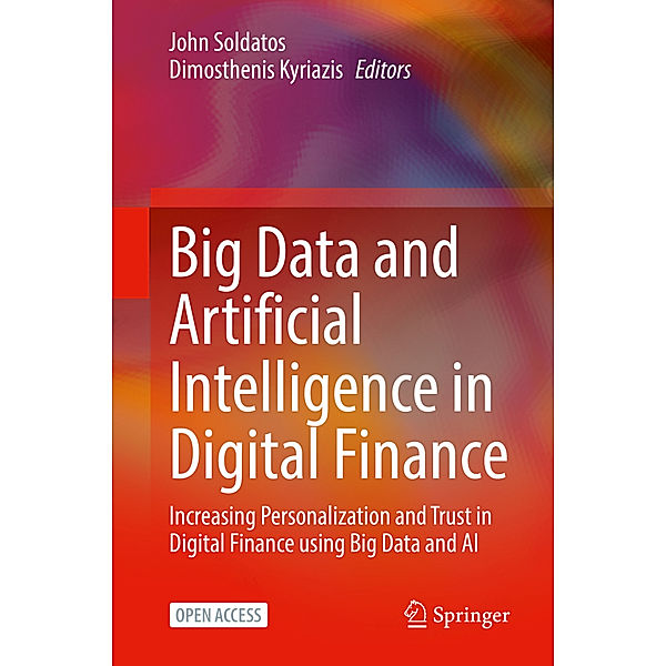 Big Data and Artificial Intelligence in Digital Finance