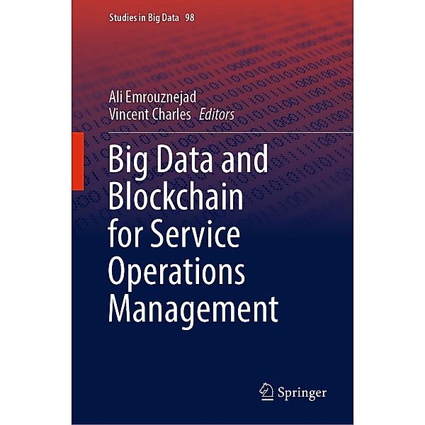 Big Data and Blockchain for Service Operations Management / Studies in Big Data Bd.98