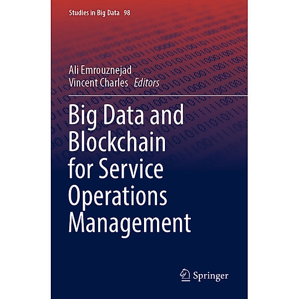 Big Data and Blockchain for Service Operations Management