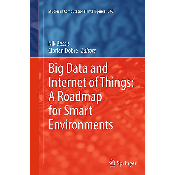 Big Data and Internet of Things: A Roadmap for Smart Environments