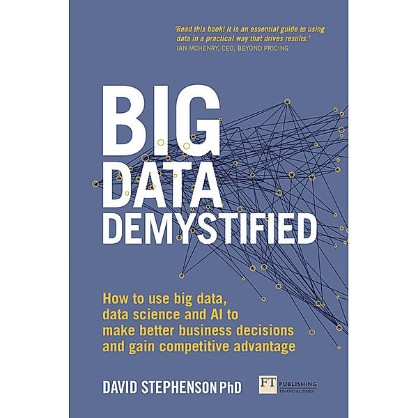 Big Data Demystified, David Stephenson