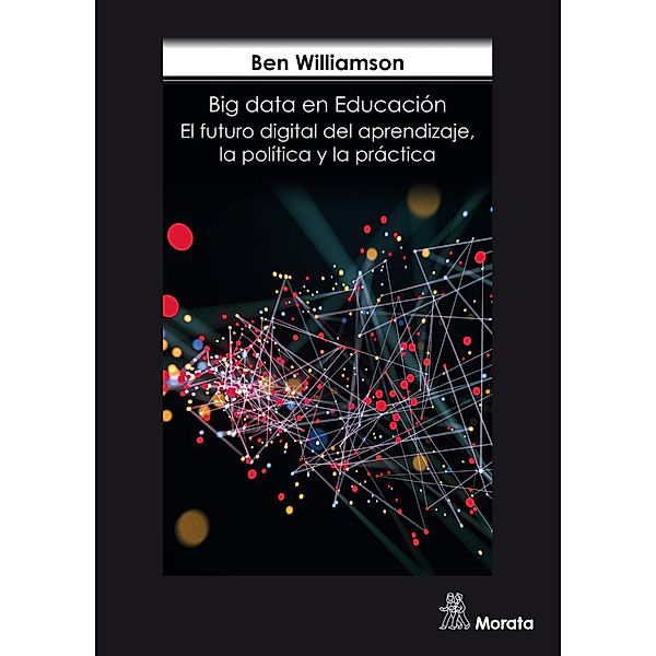 Big Data en Educación, Ben Williamson