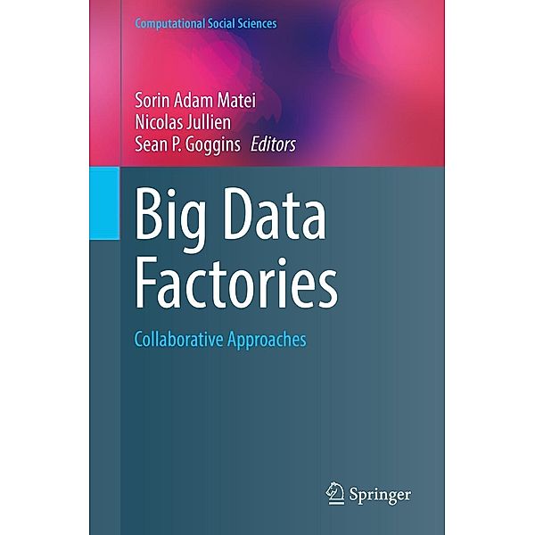 Big Data Factories / Computational Social Sciences