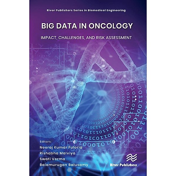 Big Data in Oncology: Impact, Challenges, and Risk Assessment