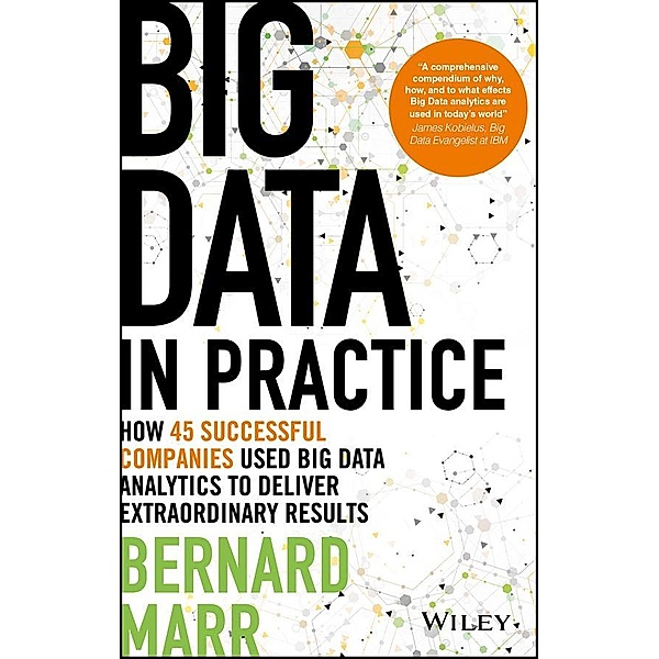 Big Data in Practice, Bernard Marr