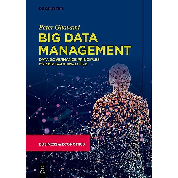 Big Data Management, Peter Ghavami