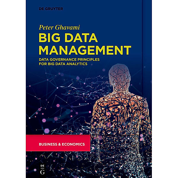 Big Data Management, Peter Ghavami