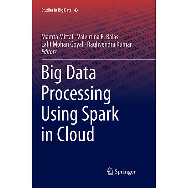 Big Data Processing Using Spark in Cloud