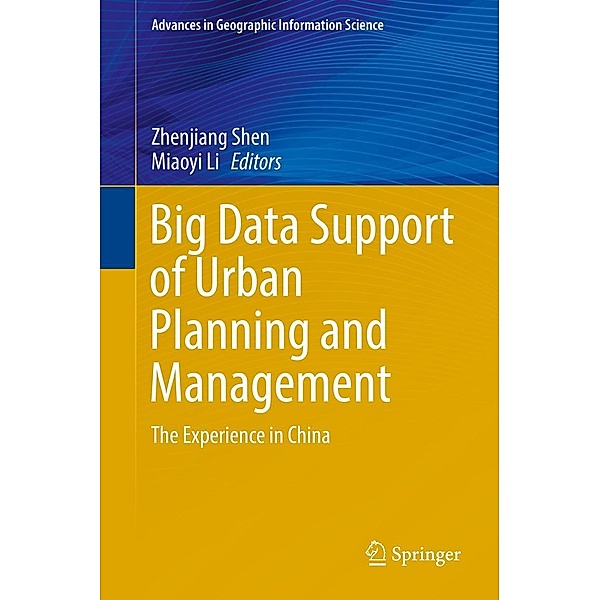 Big Data Support of Urban Planning and Management / Advances in Geographic Information Science