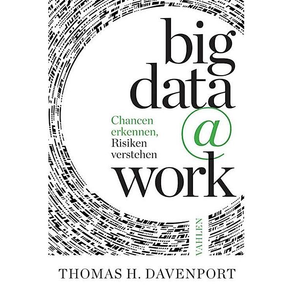 big data @ work, Thomas H. Davenport