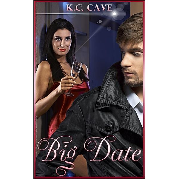 Big Date, K.C. Cave