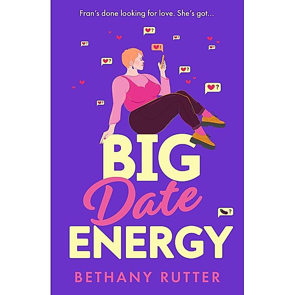 Big Date Energy, Bethany Rutter