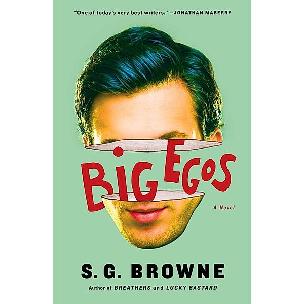 Big Egos, S. G. Browne