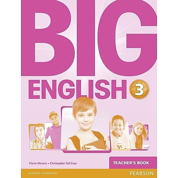 Big English 3 Teacher's Book, Mario Herrera, Christopher Sol Cruz