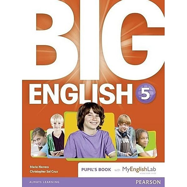 Big English 5 Pupil's Book and MyLab Pack, m. 1 Beilage, m. 1 Online-Zugang, Mario Herrera, Christopher Sol Cruz