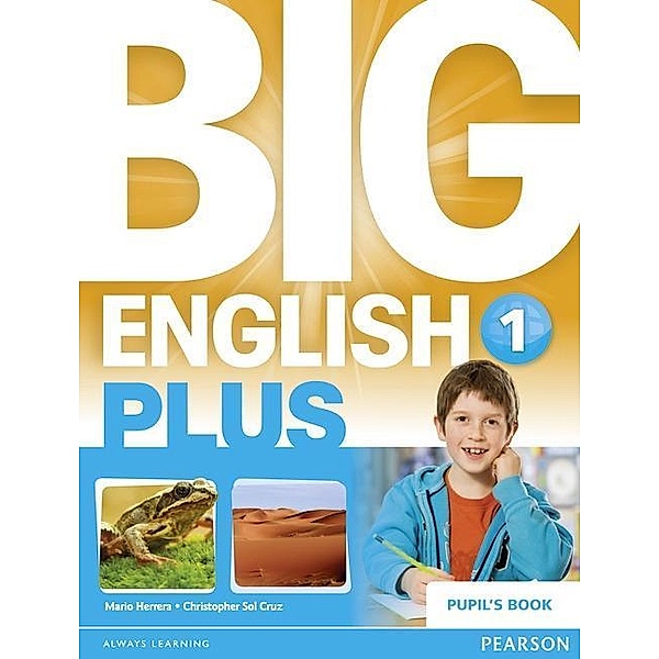 Big English Plus 1 Pupil's Book, Mario Herrera, Christopher Sol Cruz