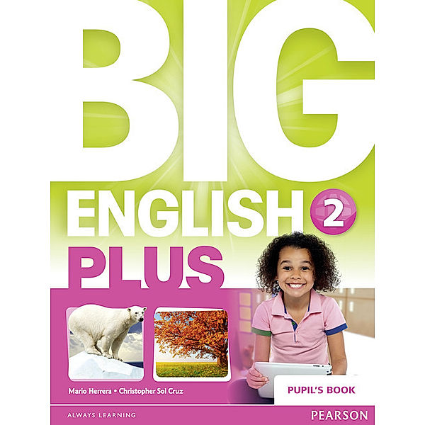 Big English Plus 2 Pupil's Book, Mario Herrera, Christopher Sol Cruz