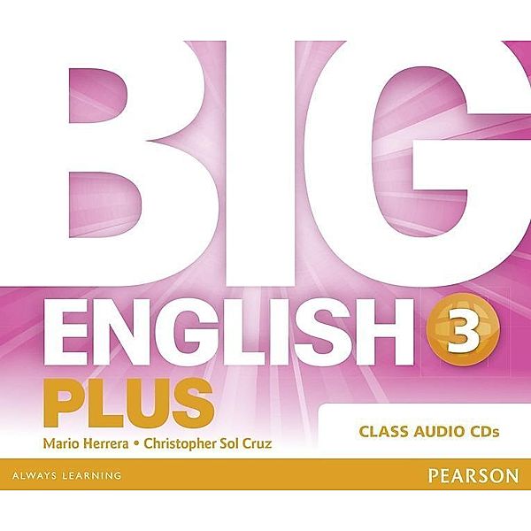 Big English Plus 3 Class CD, Audio-CD, Mario Herrera, Christopher Sol Cruz