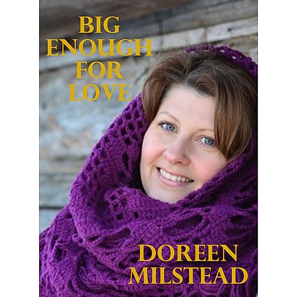 Big Enough For Love / Susan Hart, Doreen Milstead