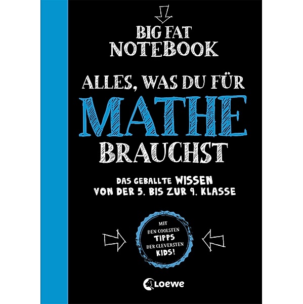 Big Fat Notebook - Alles, was du für Mathe brauchst - Das geballte Wissen von der 5. bis zur 9. Klasse, Altair Peterson