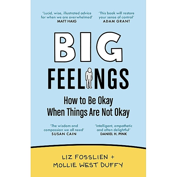 Big Feelings, Liz Fosslien, Mollie West Duffy