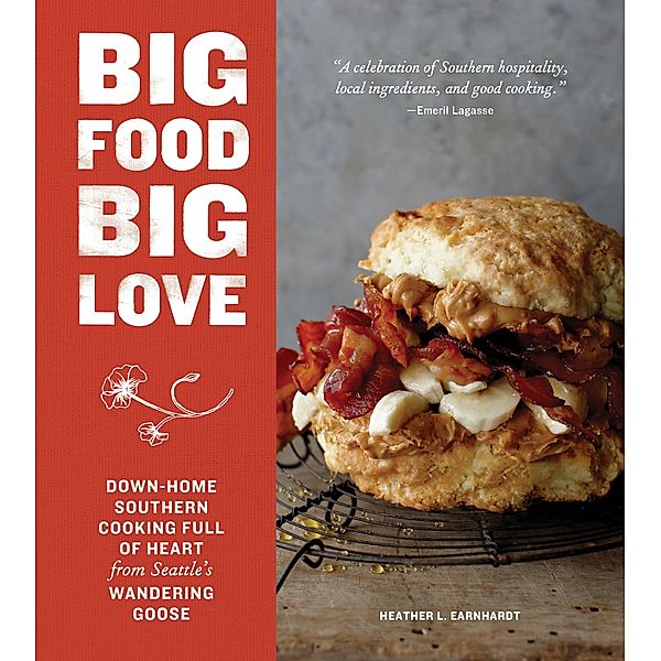 Big Food Big Love, Heather L. Earnhardt