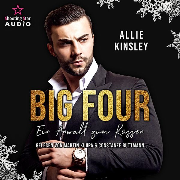 BIG FOUR - 1 - Ein Anwalt zum Küssen, Allie Kinsley