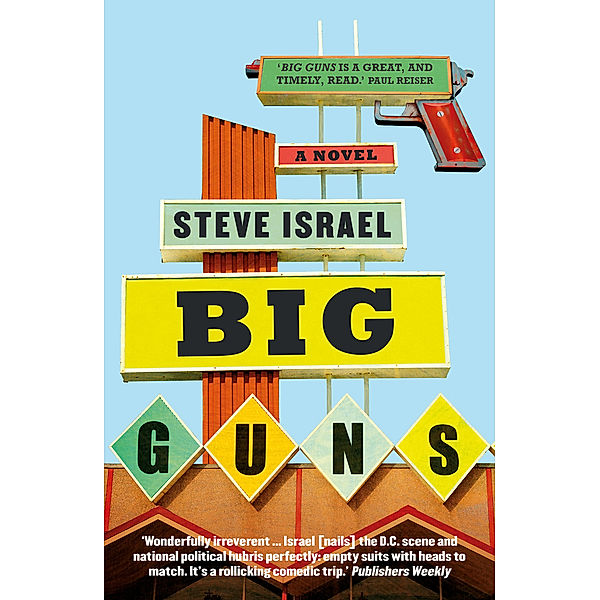 Big Guns, Steve Israel