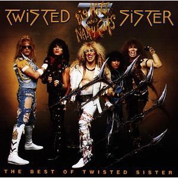 Big Hits And Nasty Cuts-Best Of, Twisted Sister
