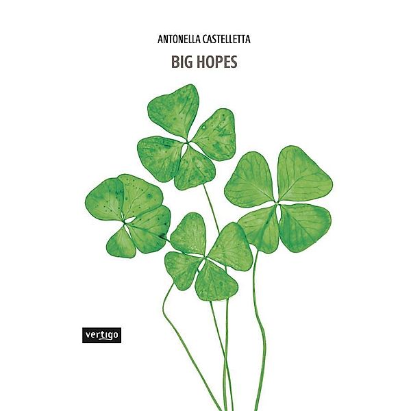 Big Hopes, Antonella Castelletta