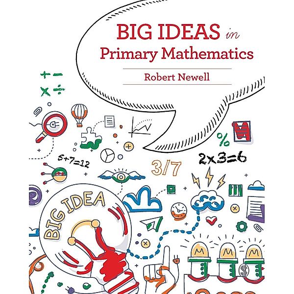 Big Ideas in Primary Mathematics, Robert Newell