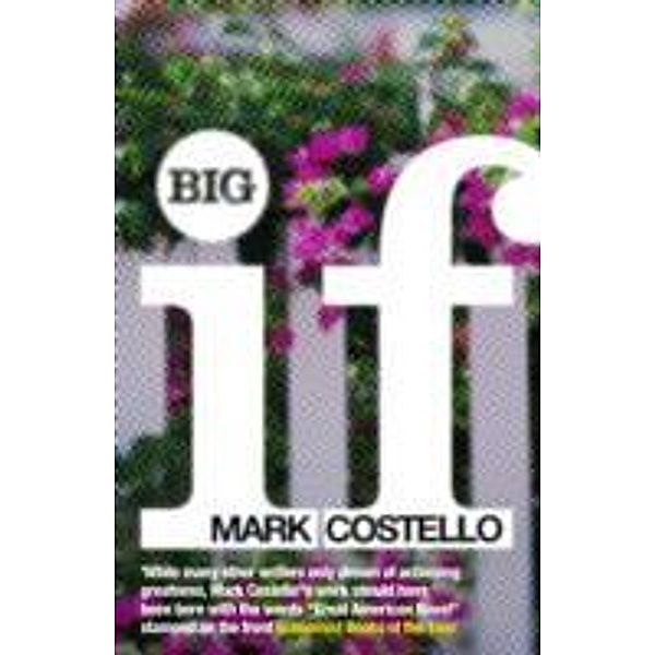 Big If, Mark Costello