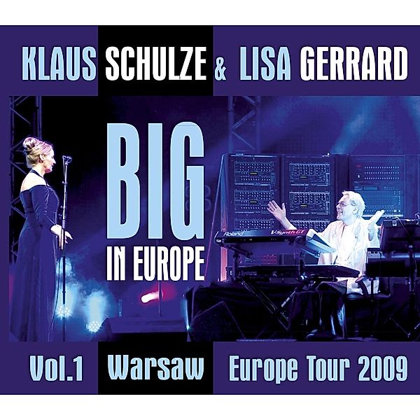 Big In Europe 1-Warschau, Klaus Schulze, Lisa Gerrard