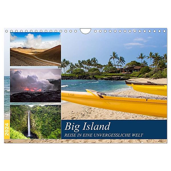 Big Island - Reise in eine unvergessliche Welt (Wandkalender 2024 DIN A4 quer), CALVENDO Monatskalender, Rabea Albilt