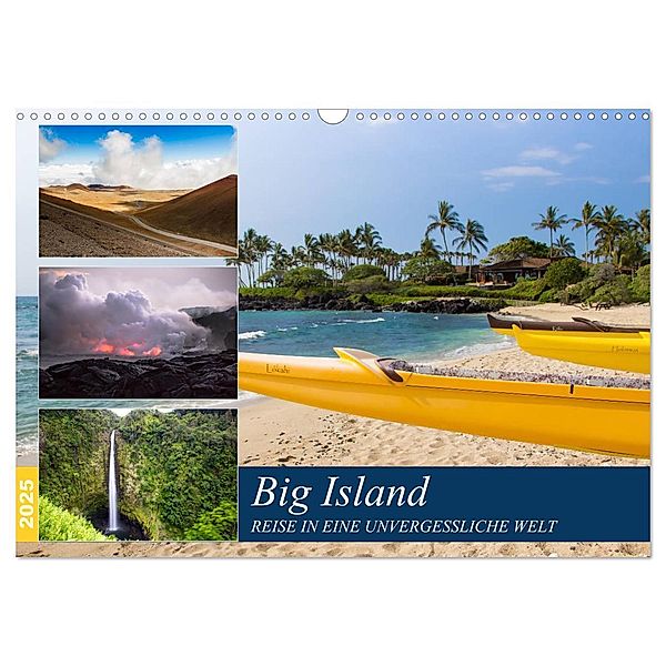 Big Island - Reise in eine unvergessliche Welt (Wandkalender 2025 DIN A3 quer), CALVENDO Monatskalender, Calvendo, Rabea Albilt